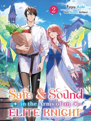 cover image of Safe & Sound in the Arms of an Elite Knight